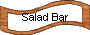 Salad Bar